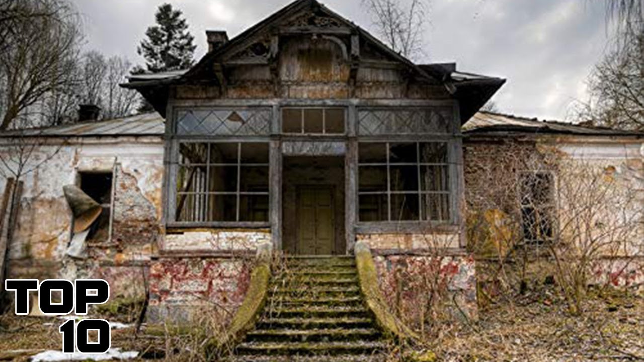 Top 10 Haunted Houses That Were Abandoned Overnight
