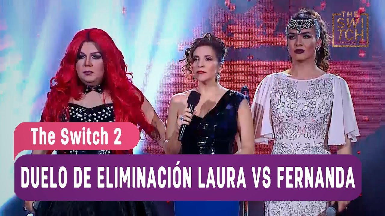 The Switch 2 - Duelo de eliminación Laura Bell vs Fernanda Brown - Mejores Momentos / Capítulo 24