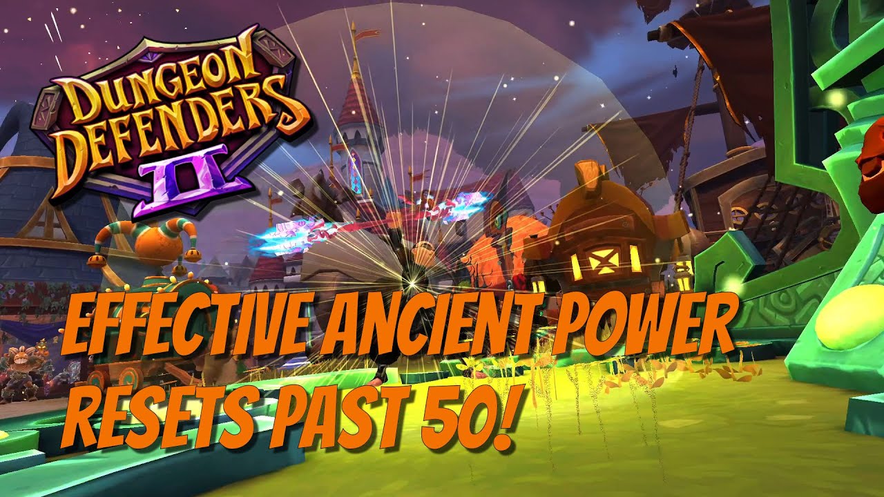DD2 - Ancient Power Resets Past 50!