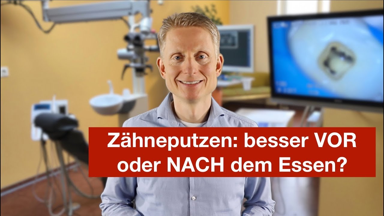 Zähneputzen: besser vor oder nach dem Essen?