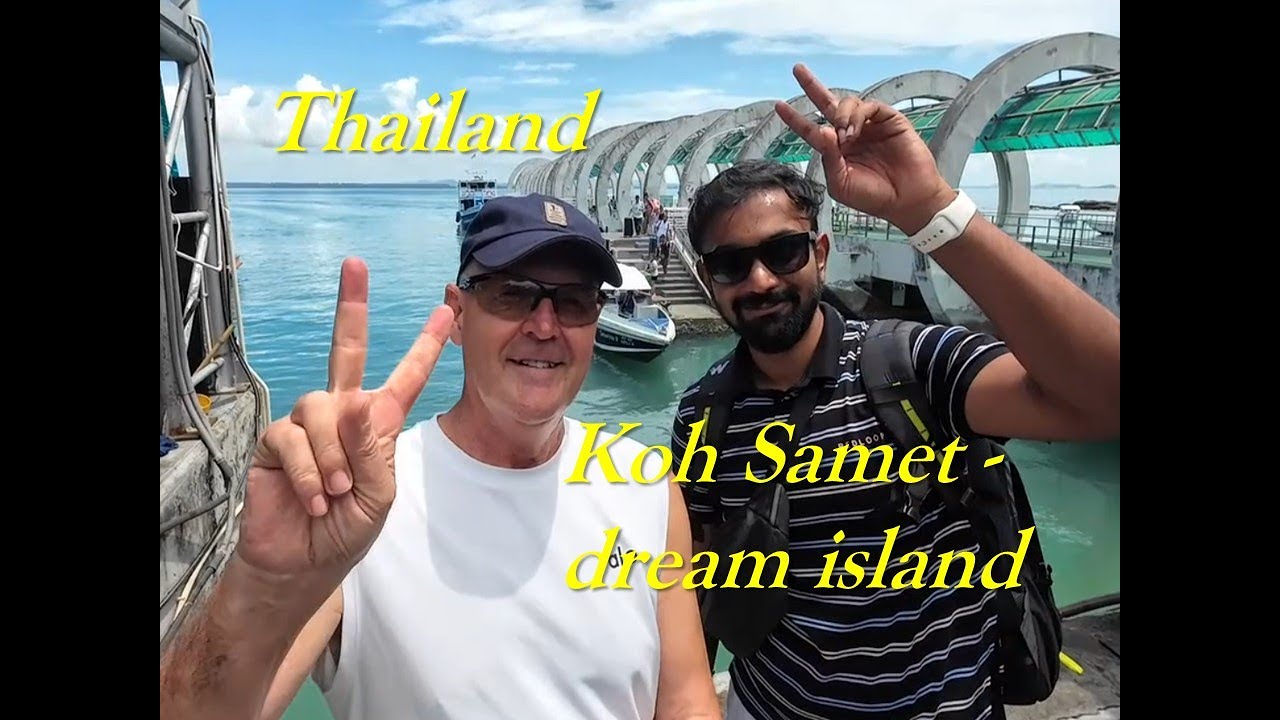 Ko Samet - dream island