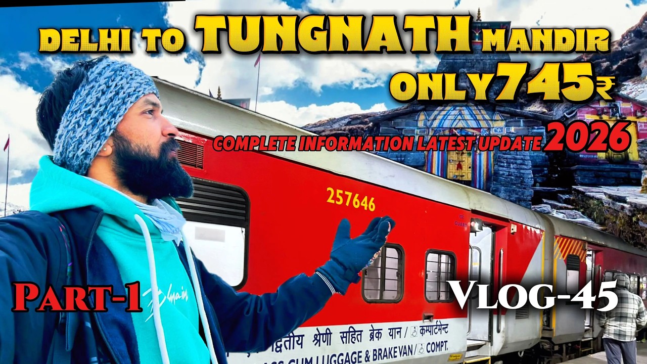 Delhi To Chopta Tungnath Mandir 2026🛕|तृतीये केदार | Latest Update | Complete Informationℹ️ Part-1