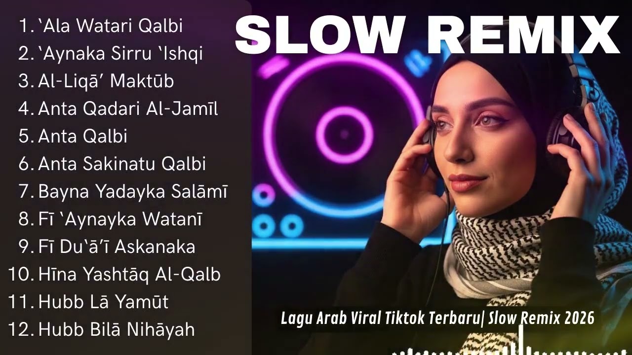 Slow Remix Arabic Song 🌙 Lagu Arab 2026 Full Bass Terpopuler