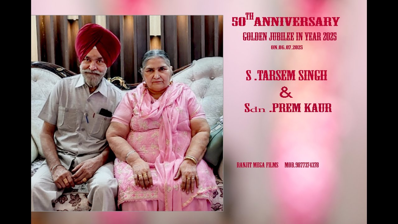 Golden jubilee 50th anniversary party S.Tarsem Singh & Sdn.prem kaur
