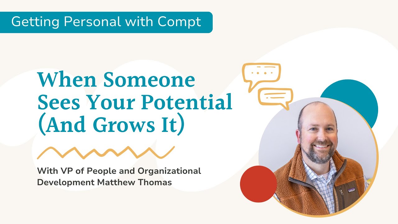 Getting Personal Episode 26 | When Someone Sees Your Potential with VP of People Matthew Thomas