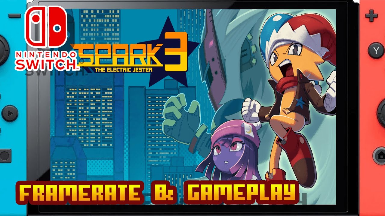 Spark the Electric Jester 3 - (Nintendo Switch) - Framerate & Gameplay