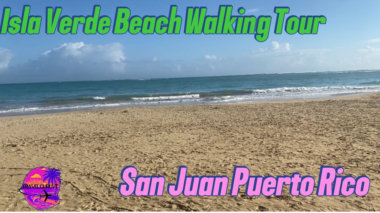Isla Verde Beach Walking Tour 2025 | San Juan Puerto Rico