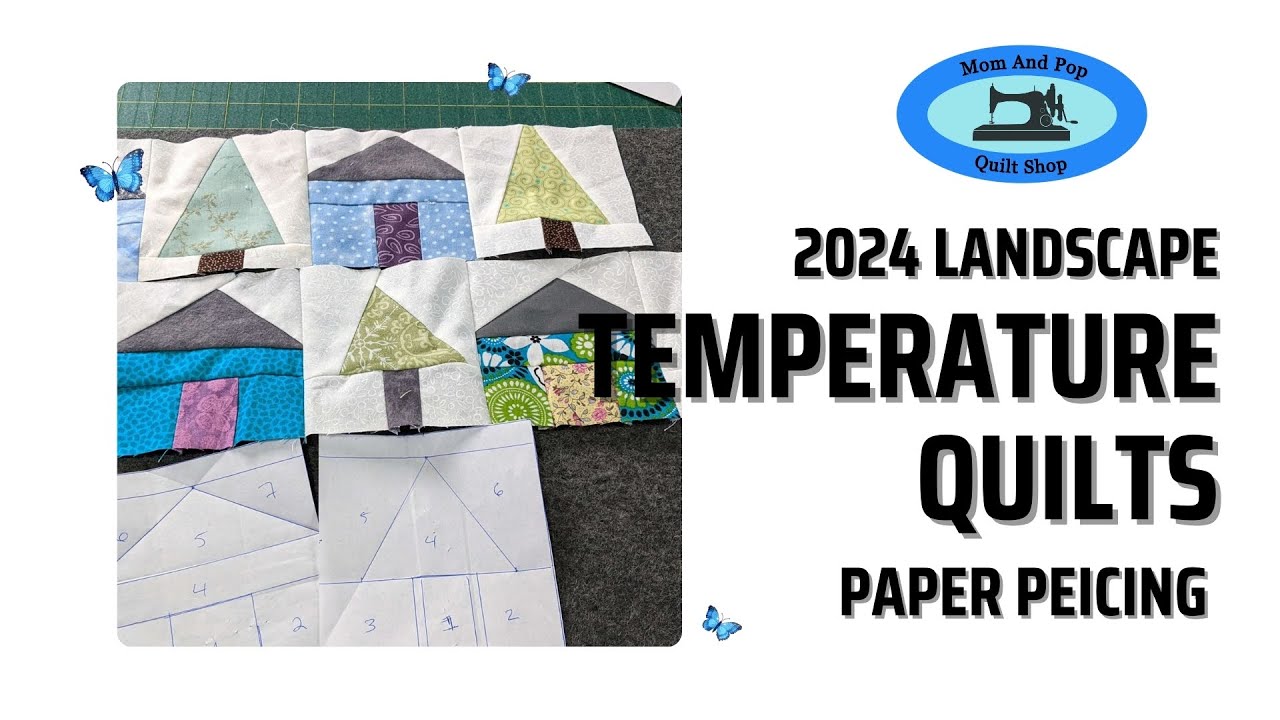 2024 Landscape Temperature Quilts