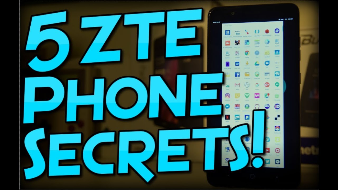 5 ZTE Blade Zmax Secrets