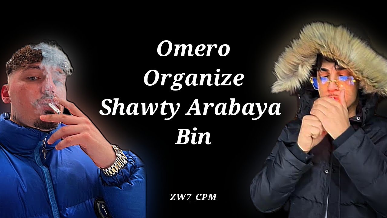 Omero & Organize - Shawty Arabaya Bin (Uzun Hali)