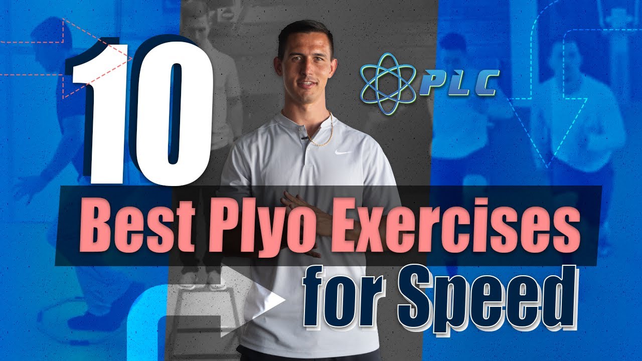 10 Best Plyometric Exercises for Speed