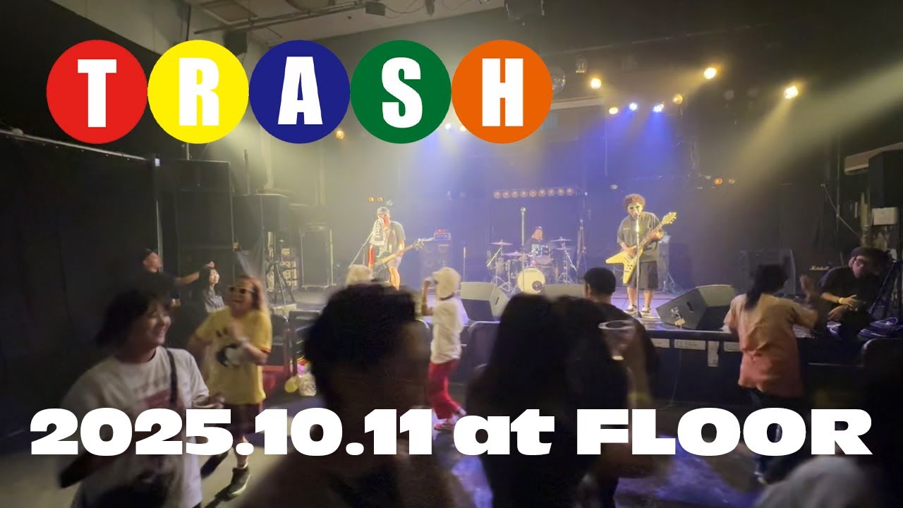 TRASH トラッシュ 2025.10.11 Full show @ Miyazaki Floor