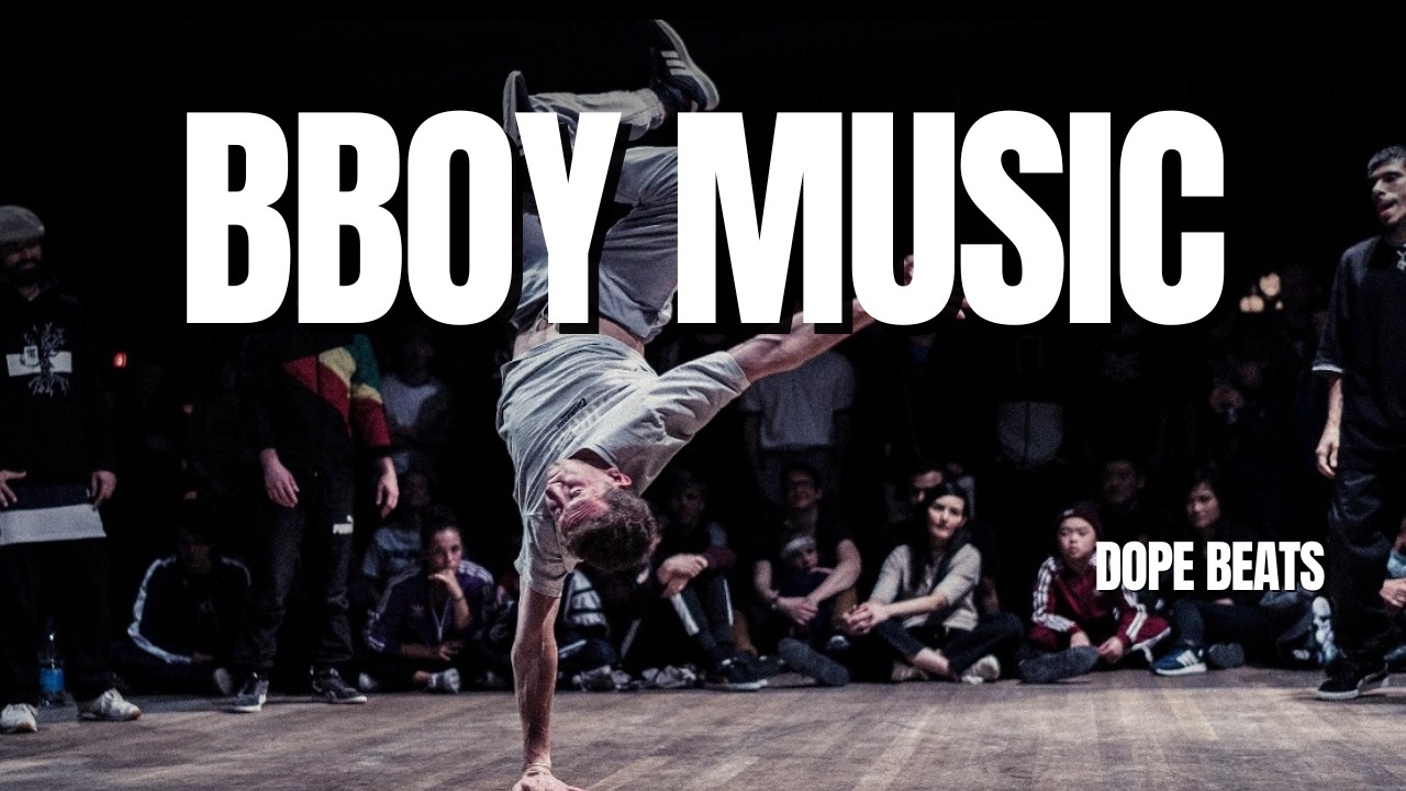 ULTIMATE BBOY MUSIC MIXTAPE 2026