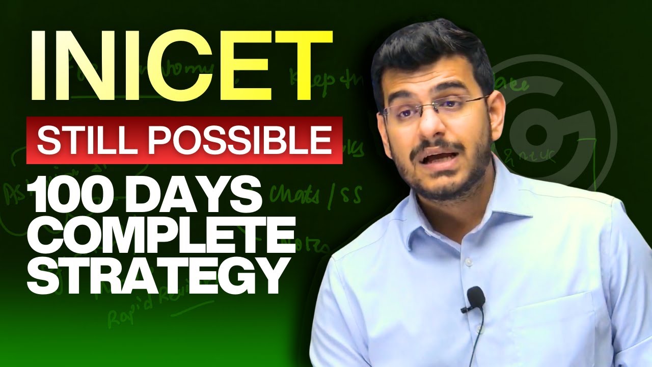 Crack INI-CET 2026 in Just 4 Months | Complete Roadmap & Strategy