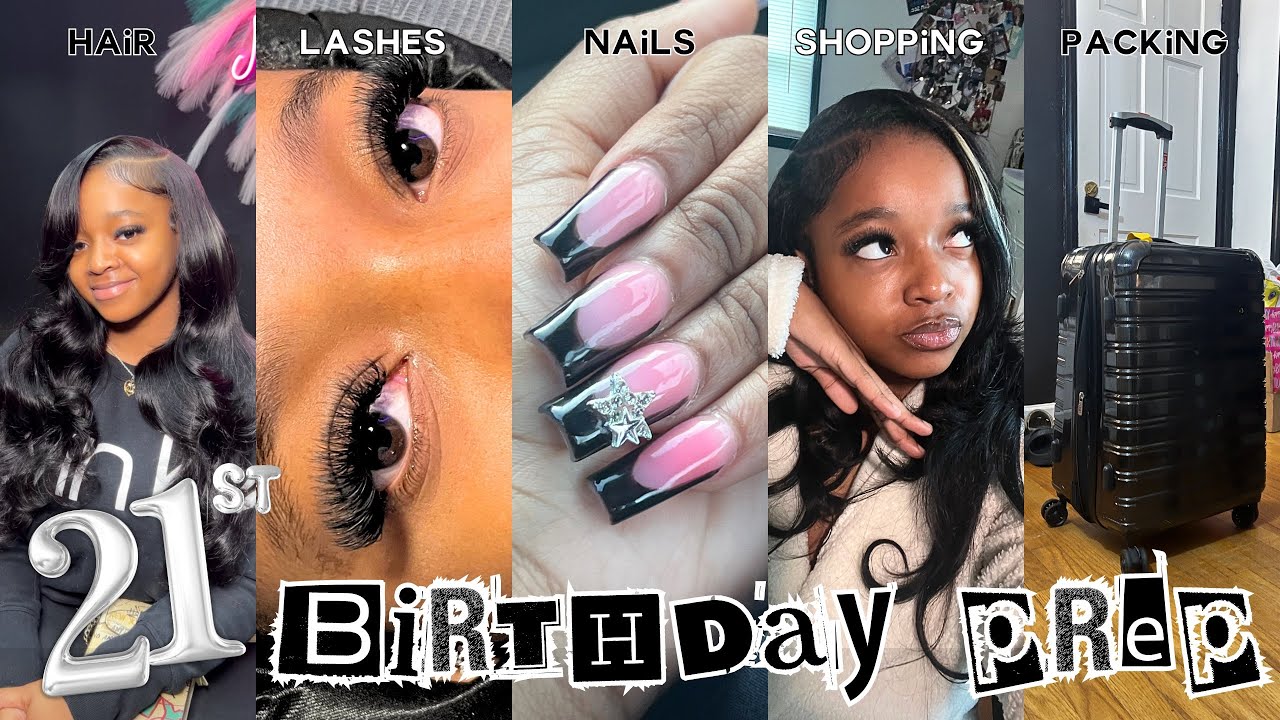 PREP W ME FOR MY 21ST BIRTHDAY ꨄ︎ | nail, lashes, hair, last minute shopping & MORE