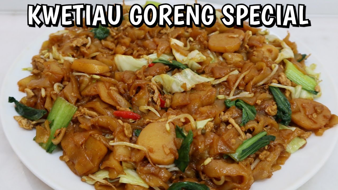 RESEP KWETIAU GORENG SPECIAL YANG PALING ENAK BUATAN SENDIRI