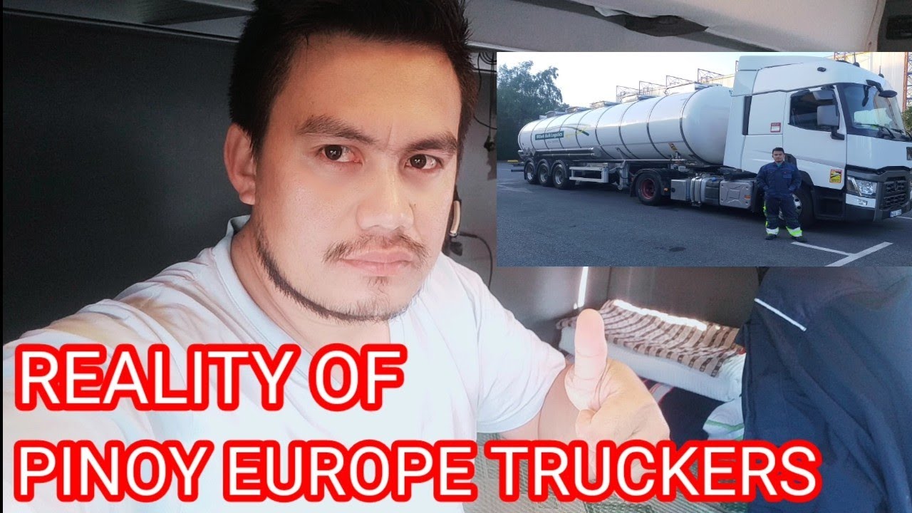 REALITY OF PINOY EUROPE TRUCKERS