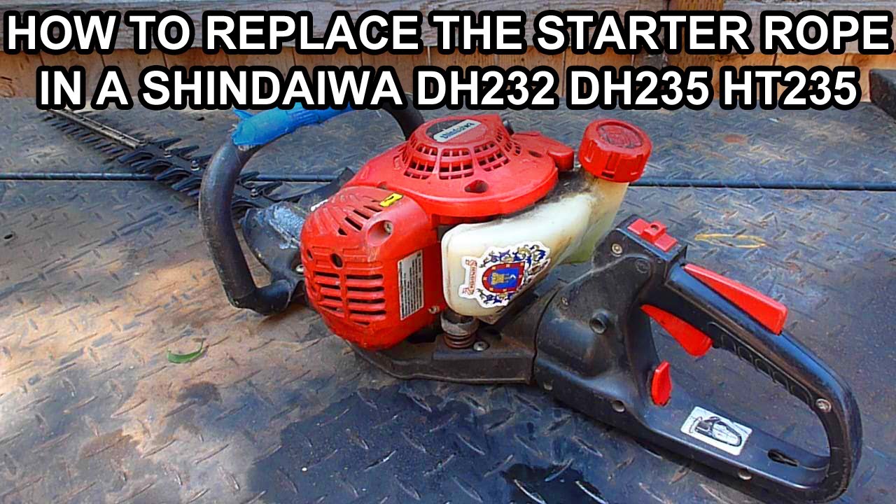 How To Replace The Starter Rope In A Shindaiwa DH232 DH235 HT235 Hedge Trimmer