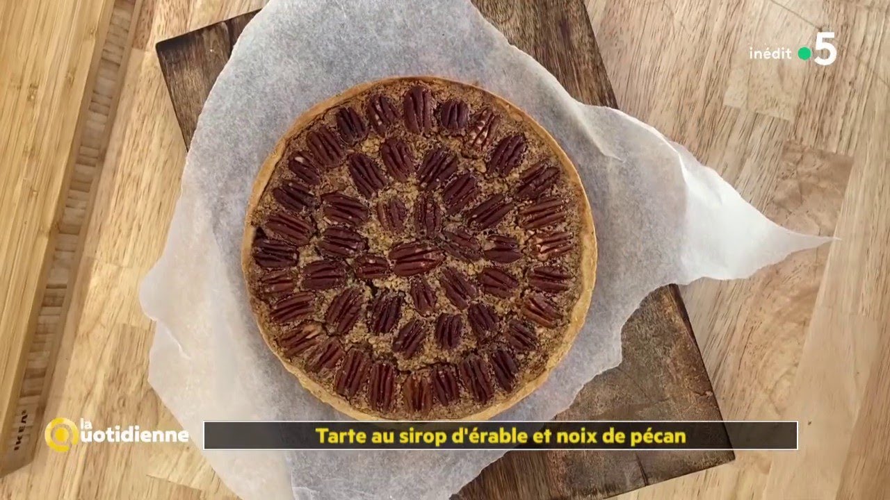 Recette : Tarte au noix de pécan et sirop d’érable - La Quotidienne