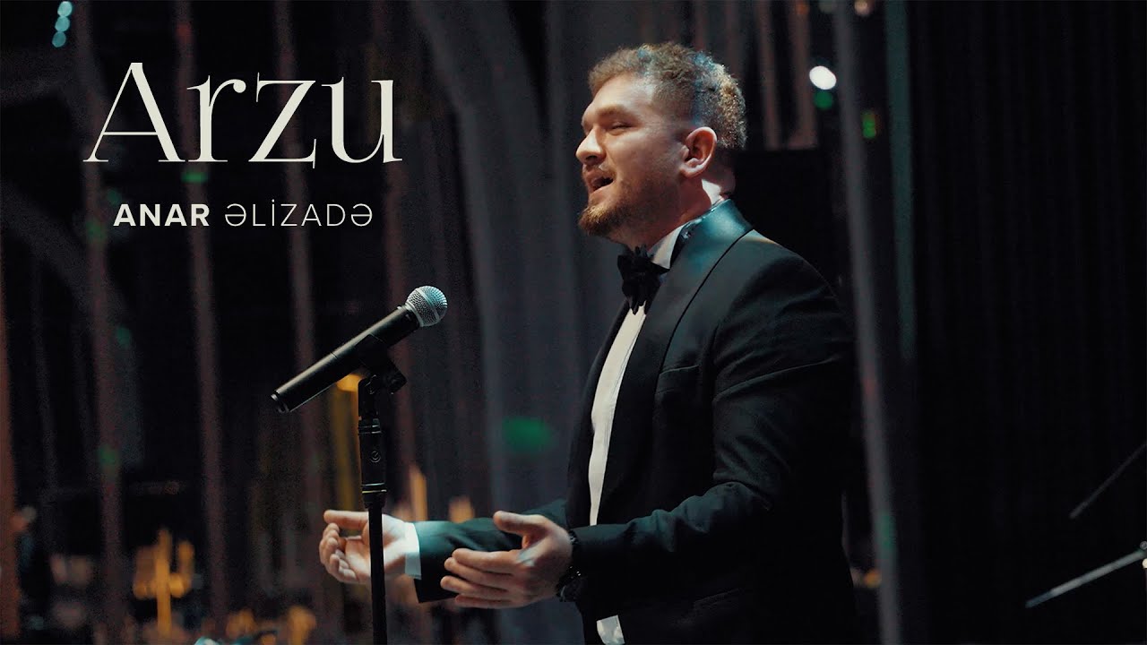 Anar Əlizadə &ndash; Arzu (Rəsmi Musiqi Videosu)