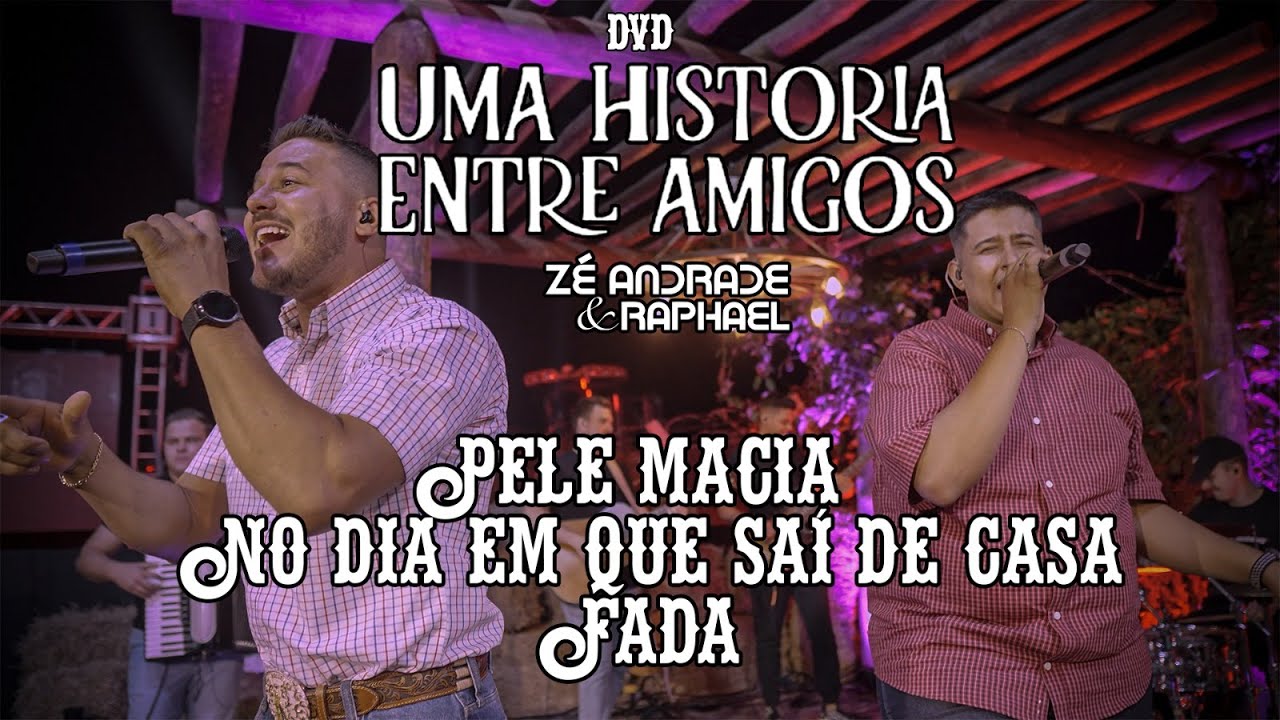 Pele Macia / No Dia em Que Saí de Casa / Fada - Zé Andrade e Raphael