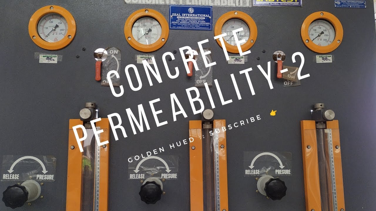 Concrete Permeability Part - 2 :: Concrete Technology.