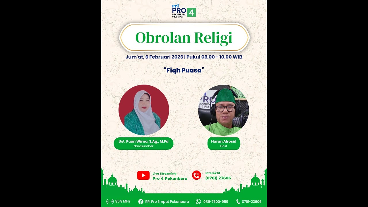 OBROLAN RELIGI PRO 4 PEKANBARU EDISI JUMAT 06 FEBRUARI 2026