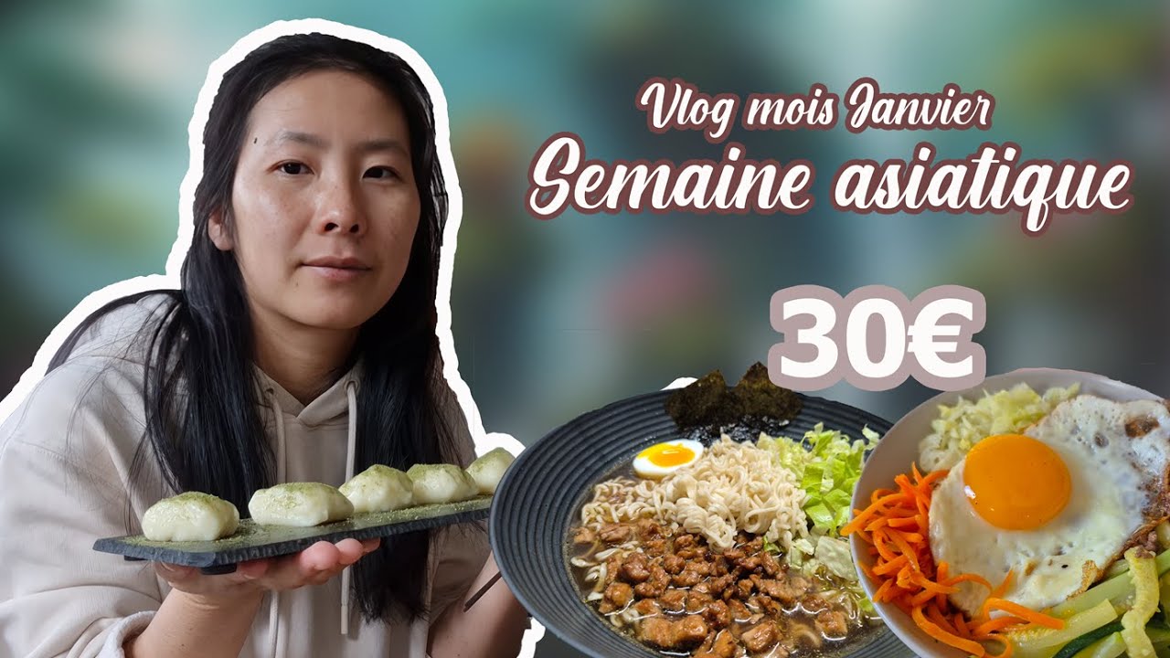 Vlog mois Janvier : Semaine asiatique : Courses 30€  / Ramen / Mochi fait maison / Manger sain