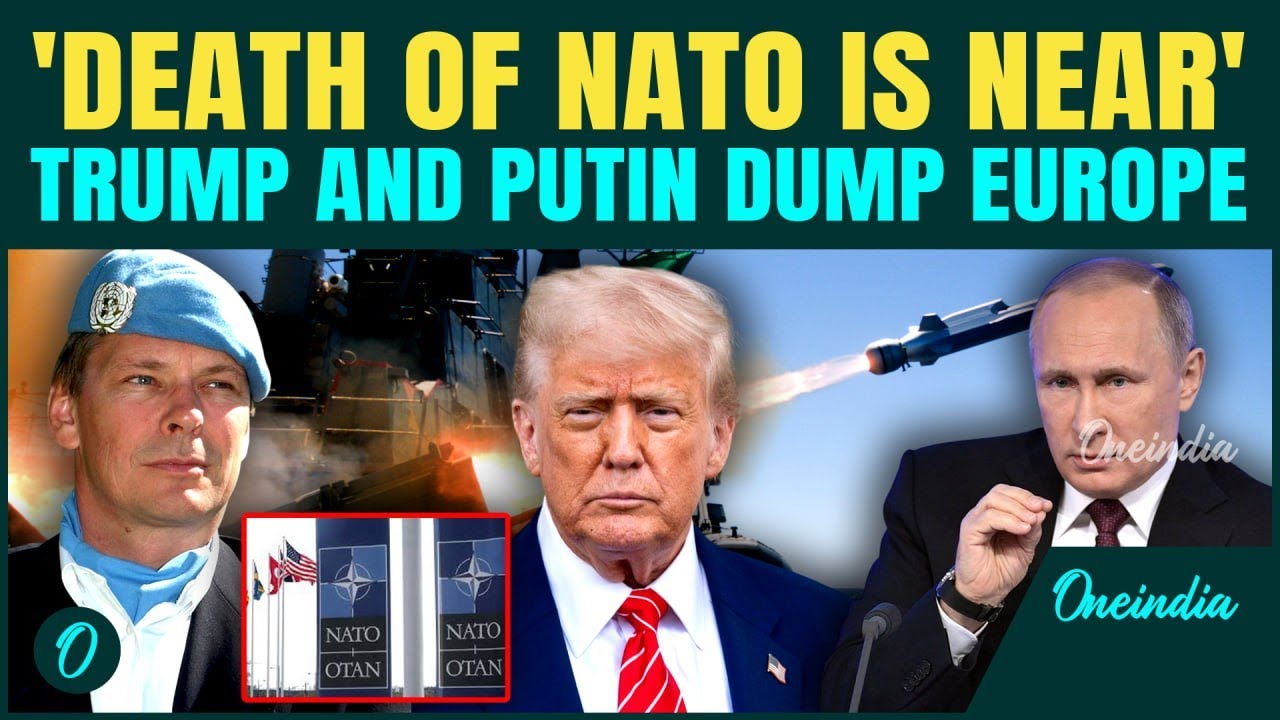 Trump, Putin UNITE to FINISH NATO? West SHOOK as ‘NATO About to Die’ CLAIM Erupts| Big Prediction 