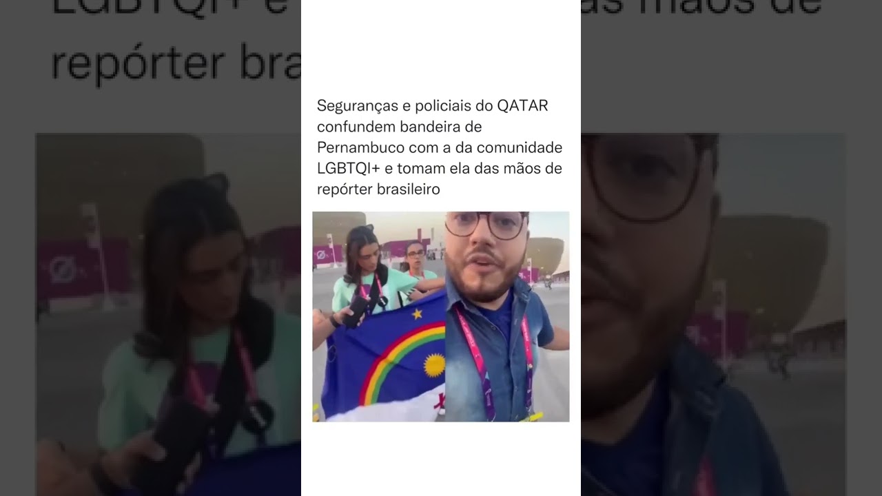BANDEIRA DE PERNAMBUCO &Eacute; CONFUNDIDA COM A BANDEIRA LGBTQI+ NO QATAR.
