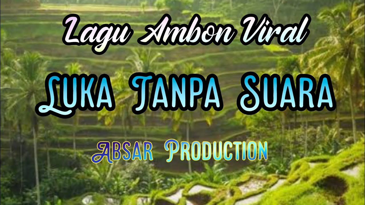 Lagu Ambon Terkenal - Luka Tanpa Suara #laguambon #musikambon #lagutimur #lagubagus #laguviral