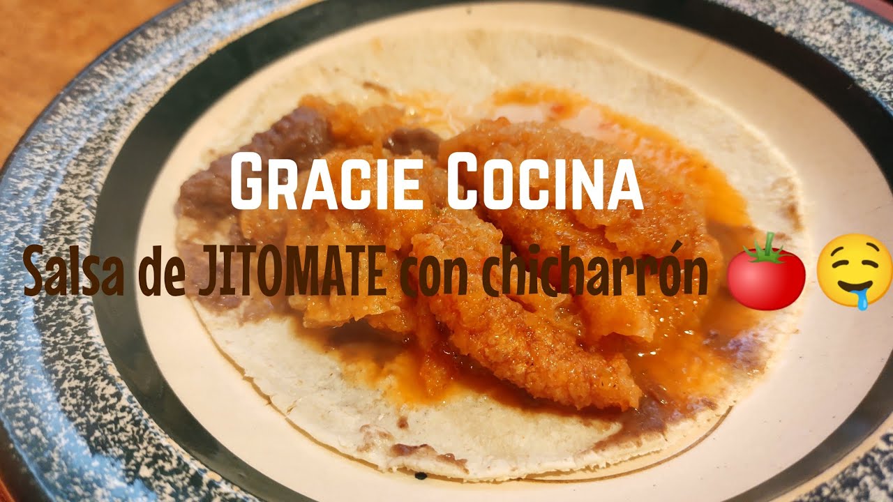 SALSA DE JITOMATE CON CHICHARRÓN 🍅🤤 CONSEJO DE MÍ MAMÁ 😋👌💕