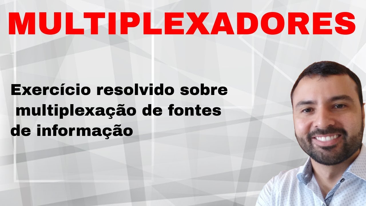 Exercício Resolvido: Multiplexe quatro informações diferentes para uma saída de 3 bits