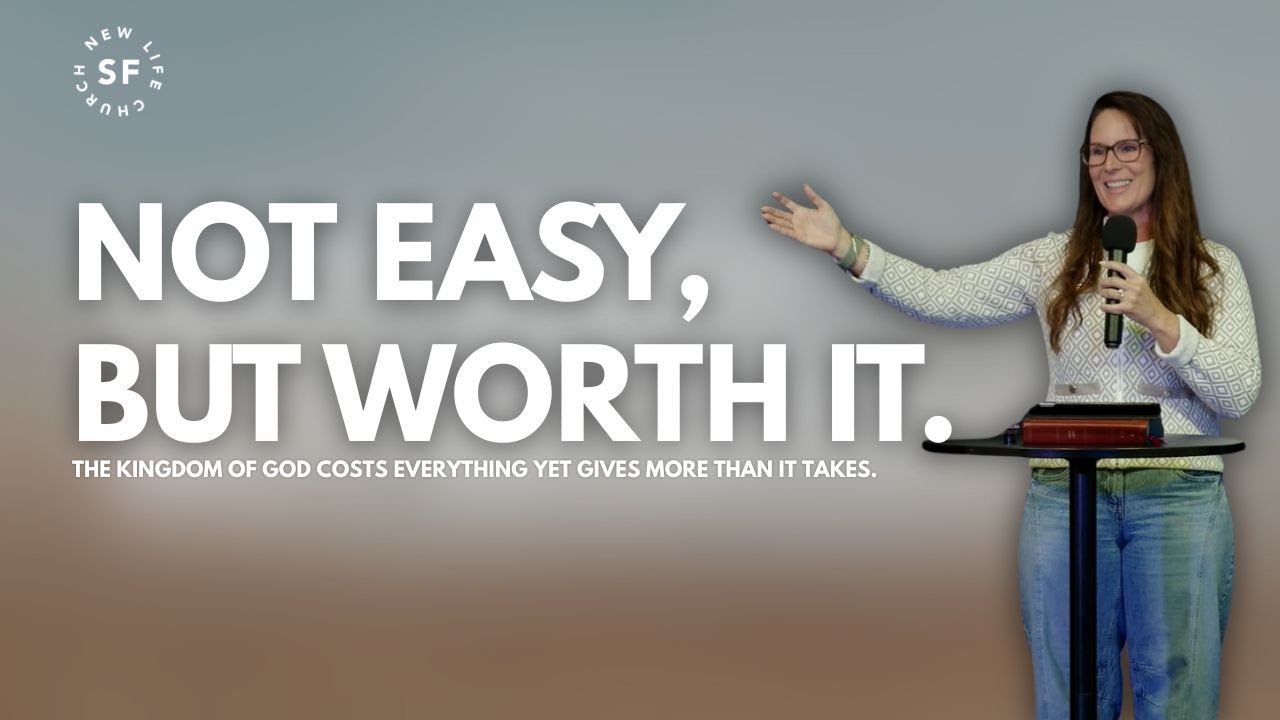 Not Easy, But Worth It / Rachel Klinge | New Life San Francisco