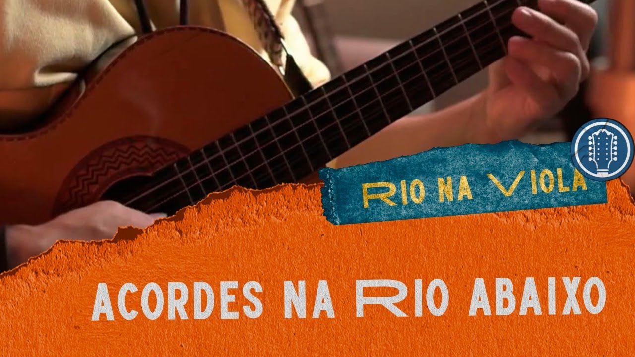 Aprendendo Viola Ciapira - ACORDES NA RIO ABAIXO