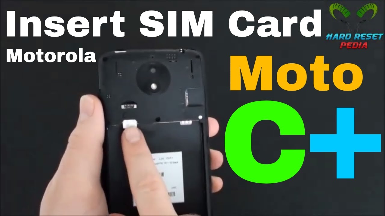 Motorola Moto C Plus Insert The SIM Card