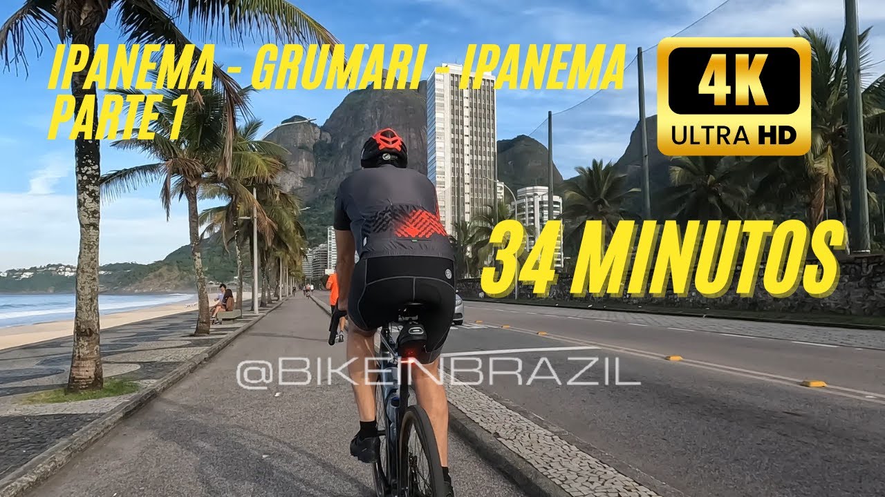 34 Minutos Ipanema Grumari Ipanema Parte 1 de 7 Ipanema até o Quebra Mar Rio de Janeiro BikeInBrazil