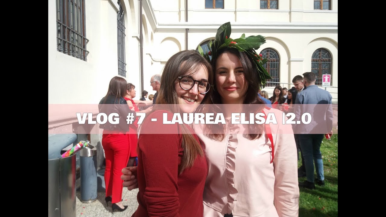 VLOG #7 - LAUREA ELISA |2.0