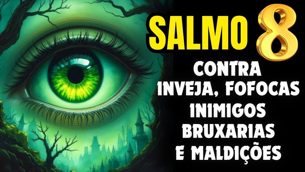 SALMO DE GUERRA QUE CEGA OS INVEJOSOS E QUEBRA MALDIÇÕES – OUÇA COM FÉ!