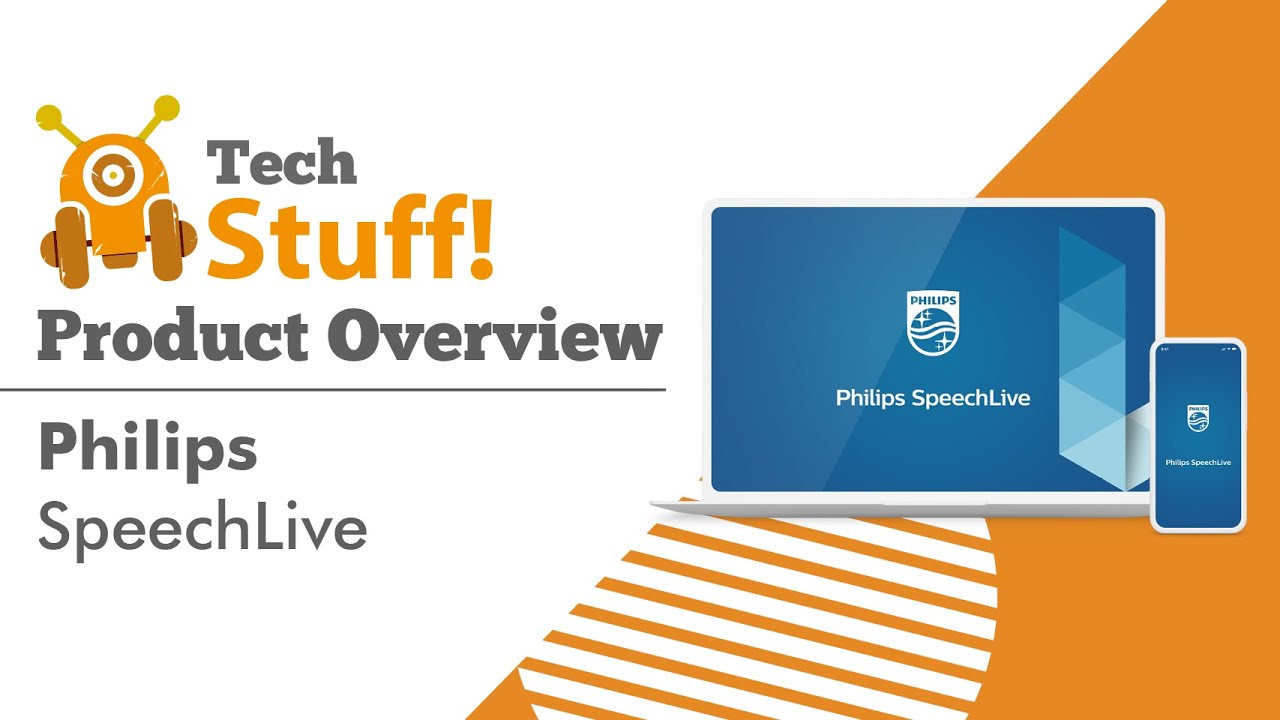 Philips SpeechLive Cloud Dictation Solution | TechStuff Overview