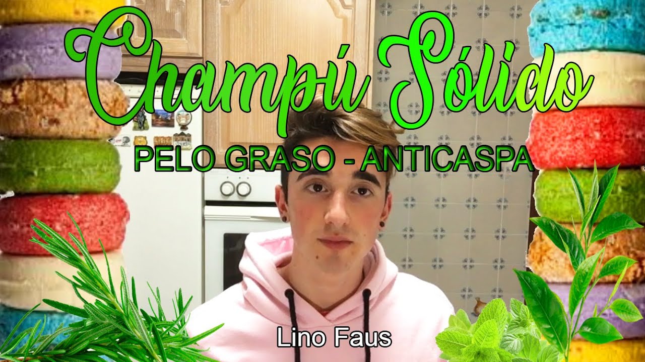 Cómo hacer CHAMPÚ SÓLIDO para Pelo Graso y Anticaspa | Lino Faus