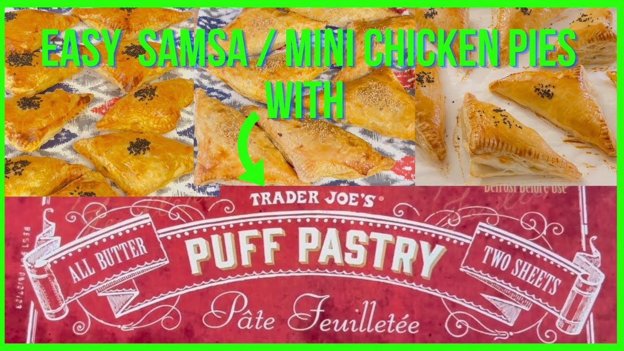 SAMSA  Samosa  Chicken Pies Puff pastry Trader Joe's.  Рецепт   Самсы узбекской без заморочек USA