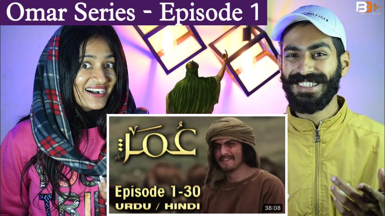 Reaction On : Omar Series (Urdu) | Episode 1 | Beat Blaster