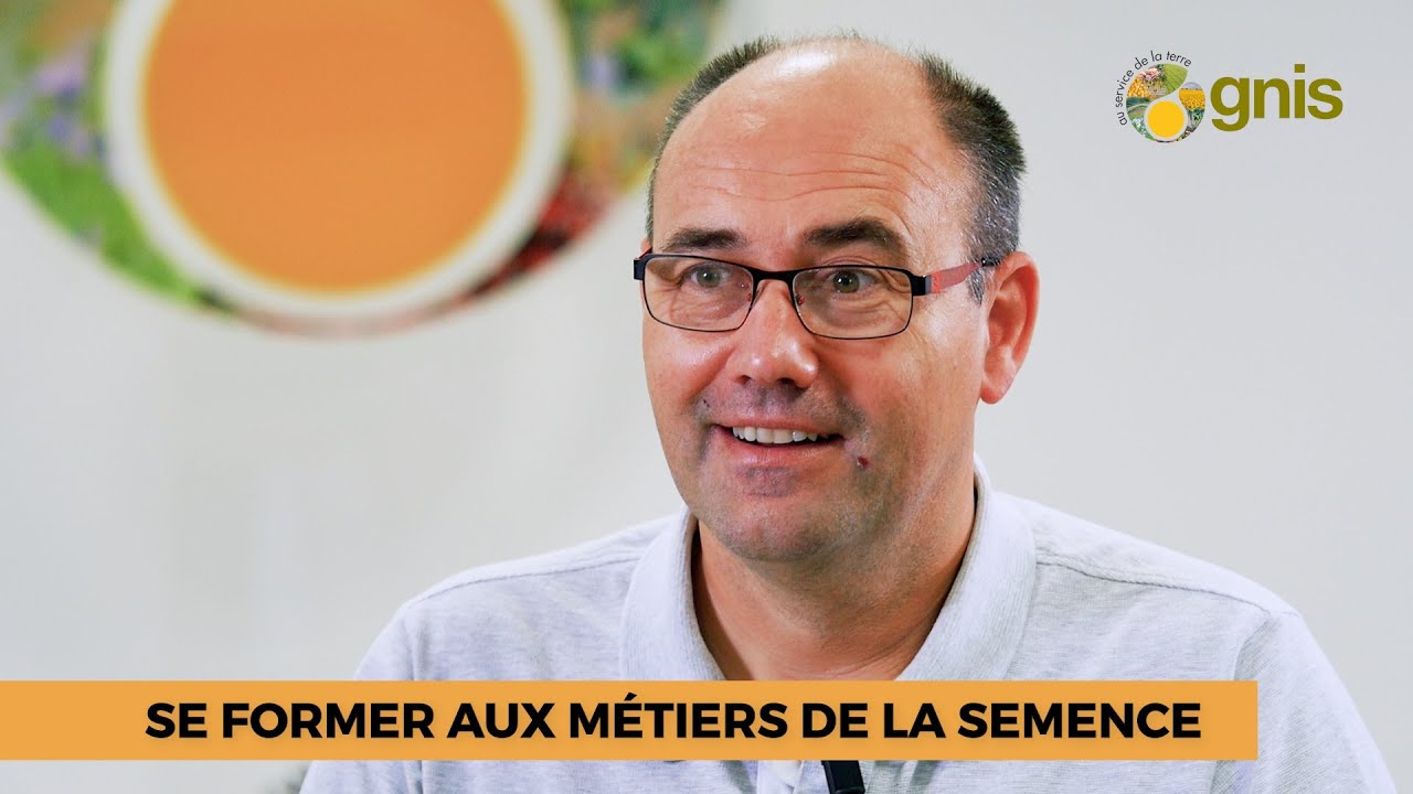 Se former aux métiers de la semence