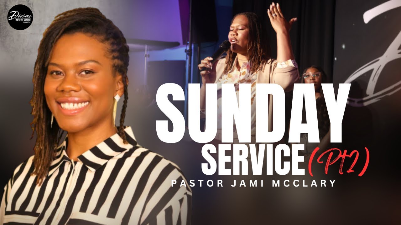 Sunday Service // Pastor Jami McClary