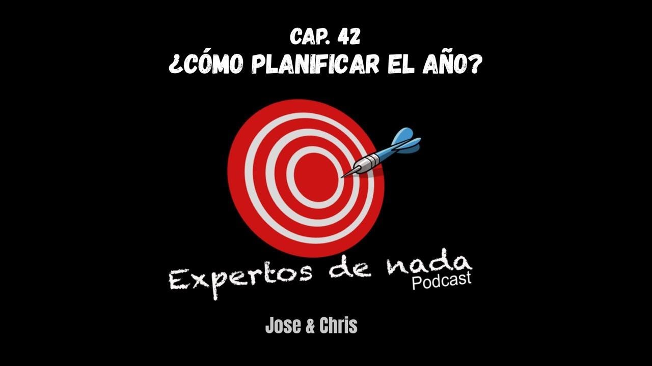 EP 42 | Cómo planificar el año!