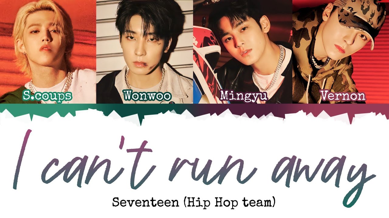 SEVENTEEN (세븐틴) - I can't run away [INDO SUB] Lyrics •Color Coded IND/ENG/HAN(ROM)•