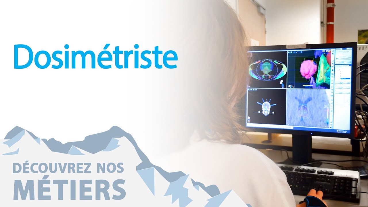 Nos métiers : Dosimétriste
