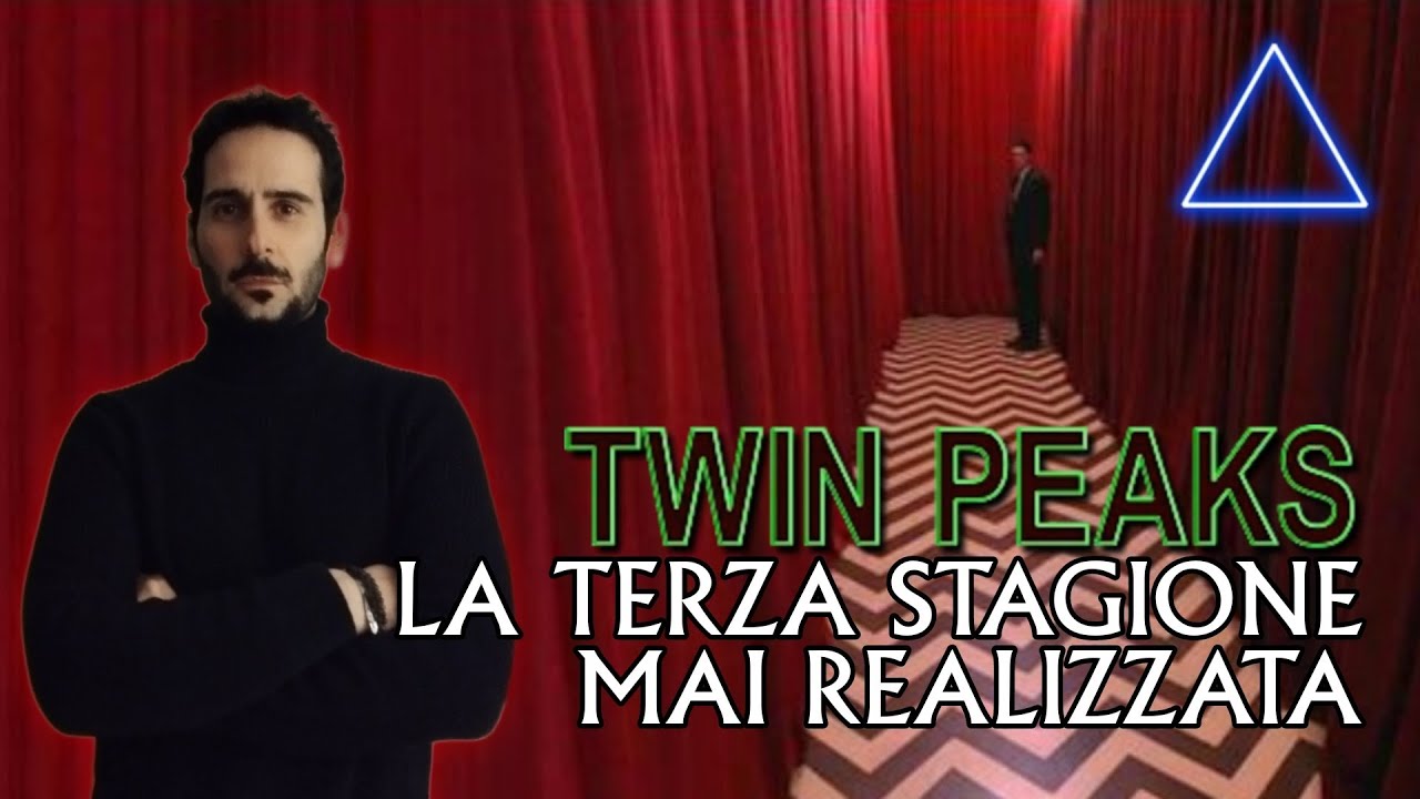 📚 ||| TWIN PEAKS - LA TERZA STAGIONE MAI REALIZZATA