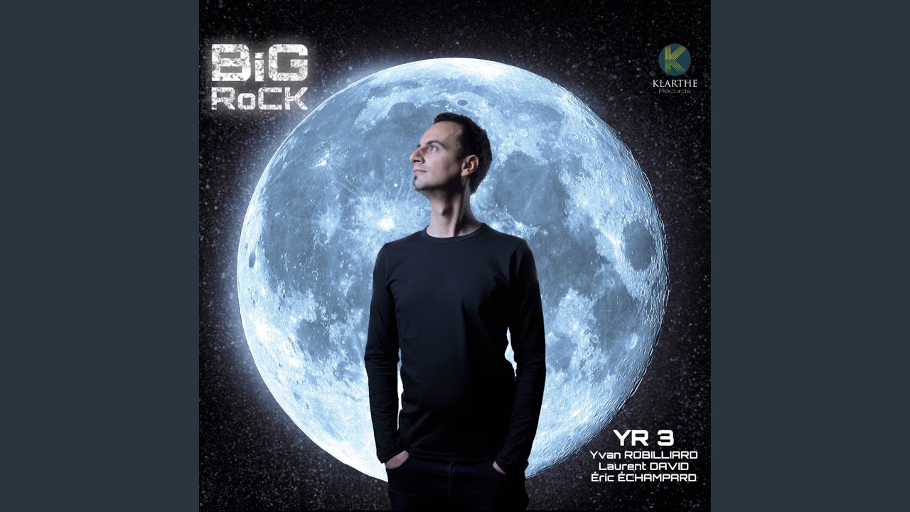 Big Rock (feat. Laurent David, Eric Echampard)